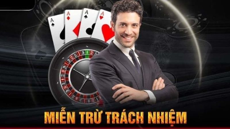 Miễn trừ trách nhiệm cũng giúp người chơi hiểu rõ về nghĩa vụ và quyền lợi của mình khi tham gia cá cược